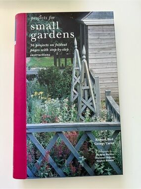 Book- Projects for Small Gardens by Richard Bird George Carter